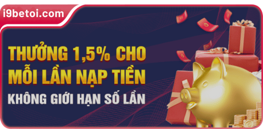 Thưởng 1.5 nạp tiền