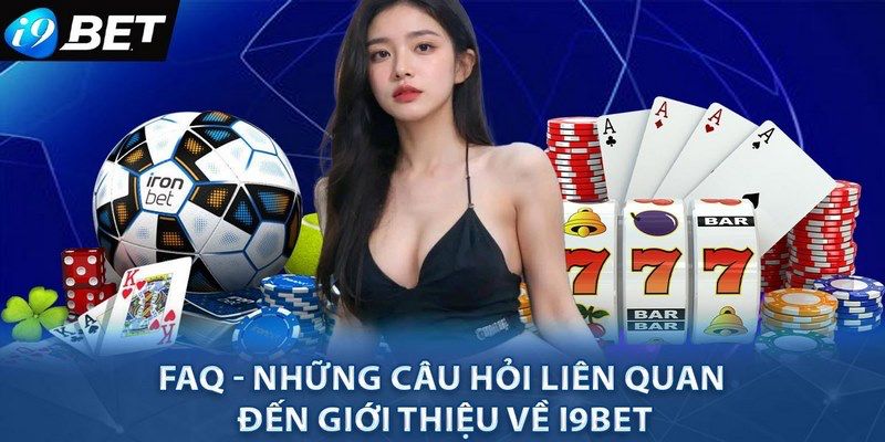 FAQ - Câu hỏi liên quan